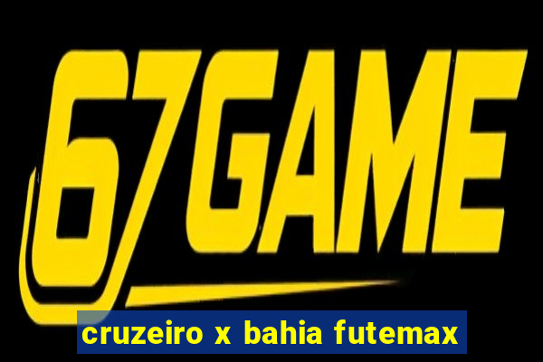 cruzeiro x bahia futemax